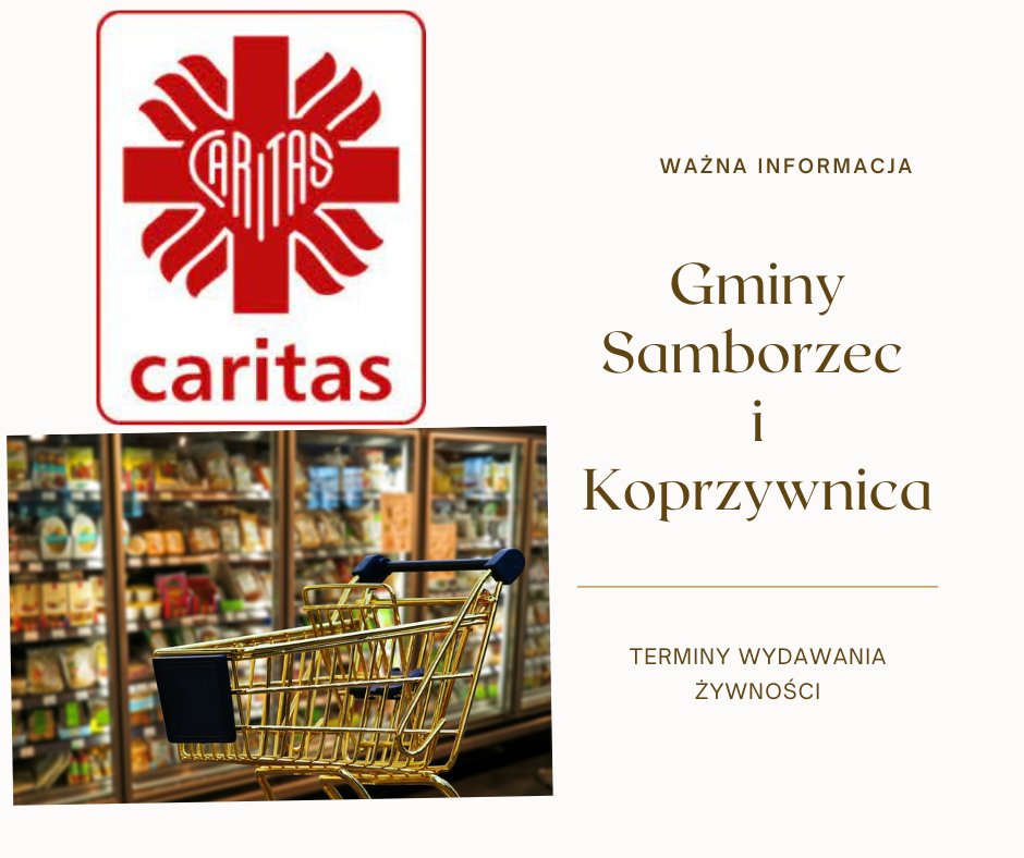 Terminy wydawania żywności dla Podopiecznych Gmin Samborzec i Koprzywnica