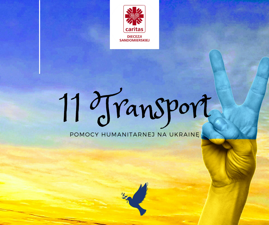 11 konwój pomocy humanitarnej na Ukrainę 20 maja 2022