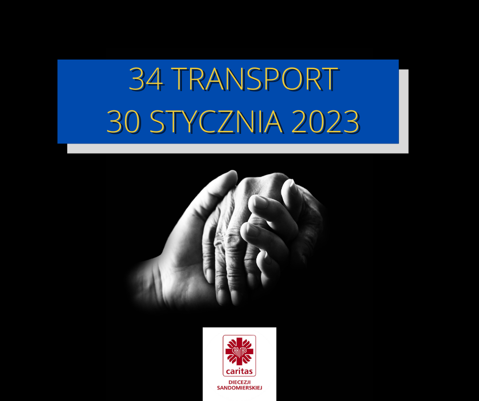 34 transport pomocy humanitarnej 30 stycznia 2023 roku