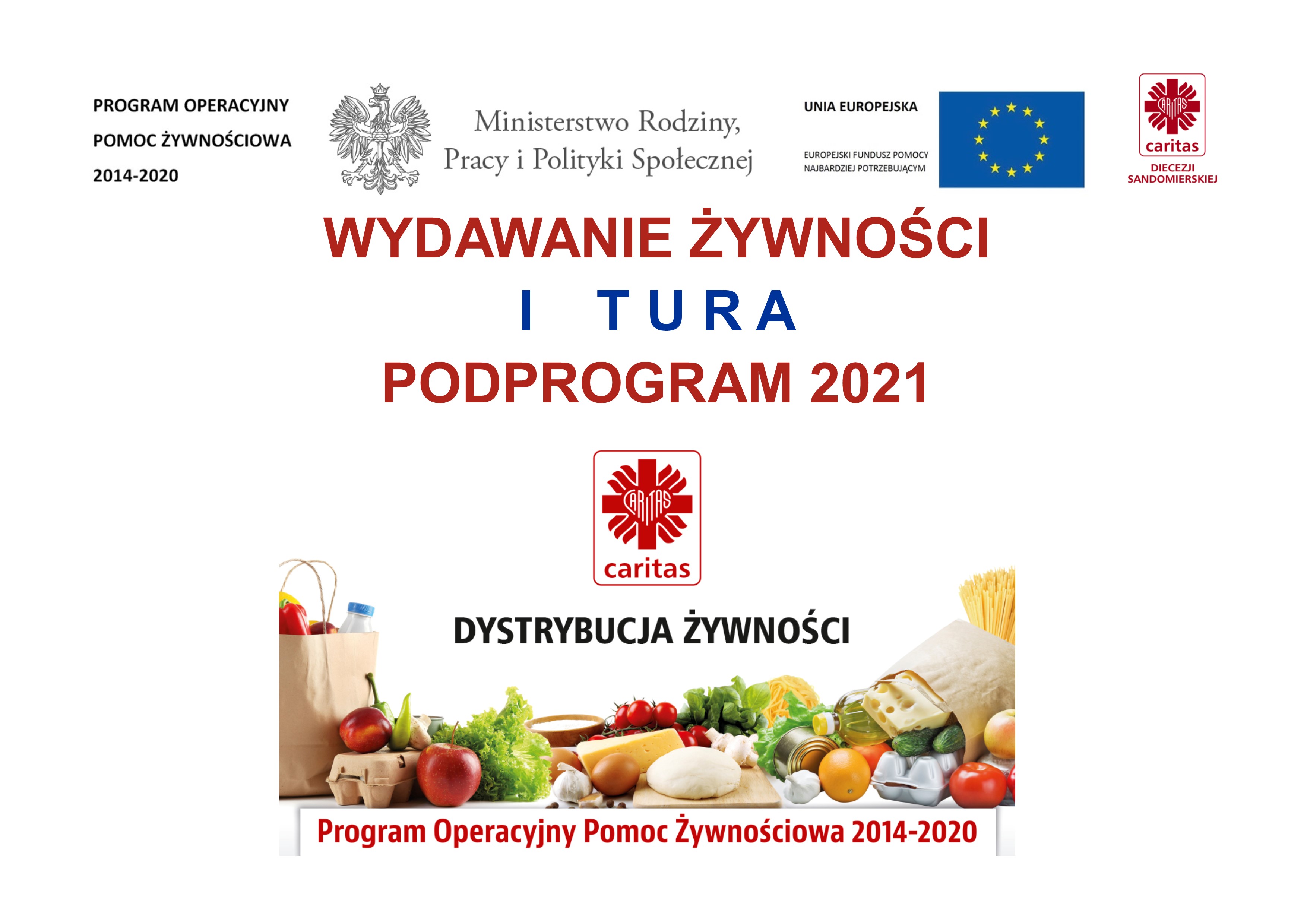 Wydawanie żywności unijnej w ramach POPŻ 2014-2020 – Podprogram 2021 - I tura wydawania w Podprogramie 2021