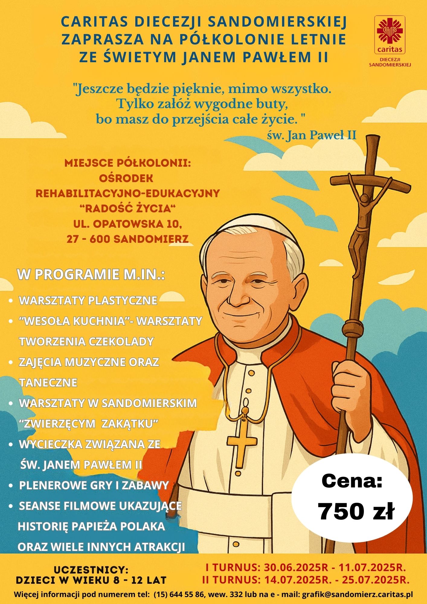 PÓŁKOLONIE LETNIE ZE ŚWIĘTYM JANEM II