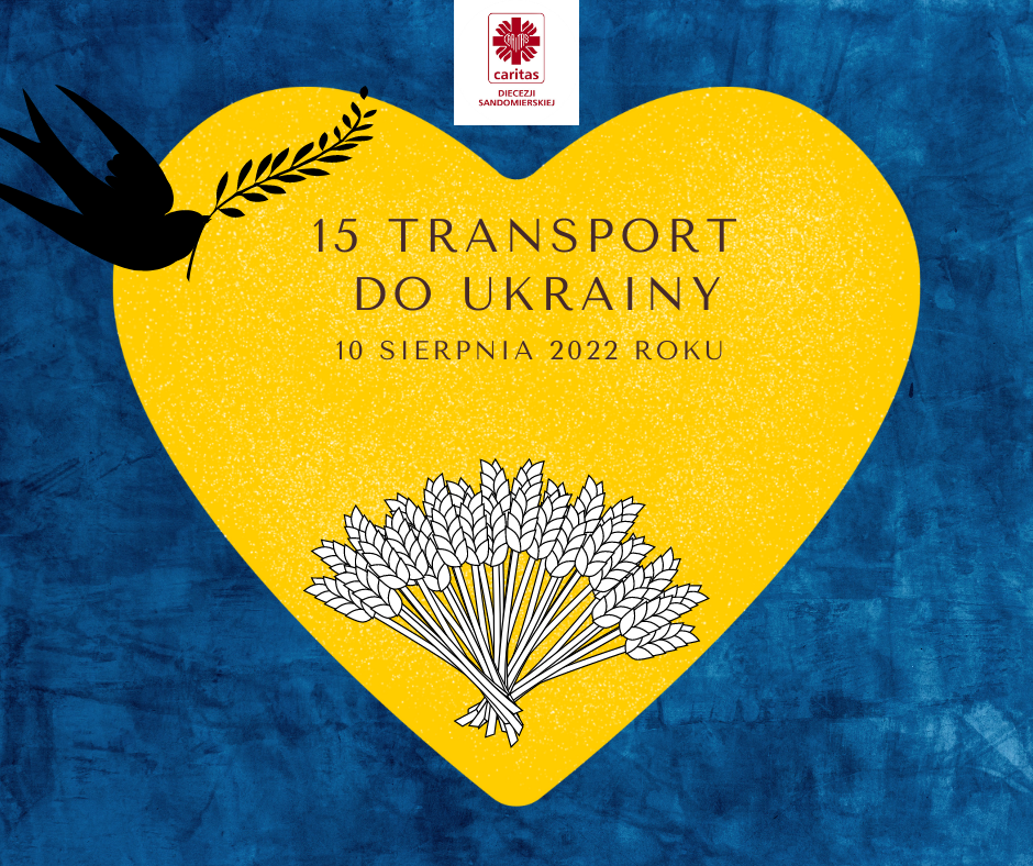 15 transport pomocy humanitarnej dotarł do Ukrainy