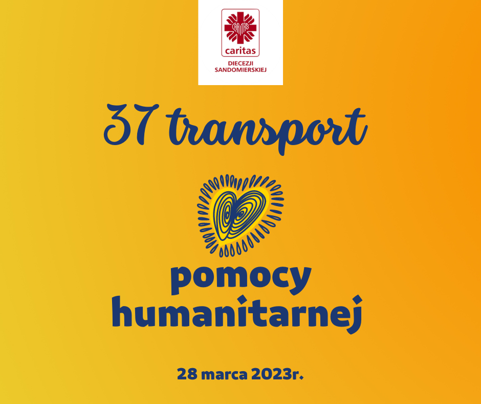37 transport pomocy humanitarnej