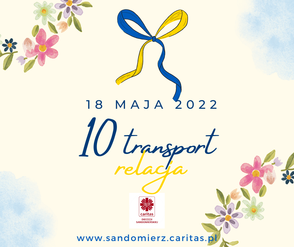 Relacja z dostarczenia pomocy humanitarnej 10 transportu