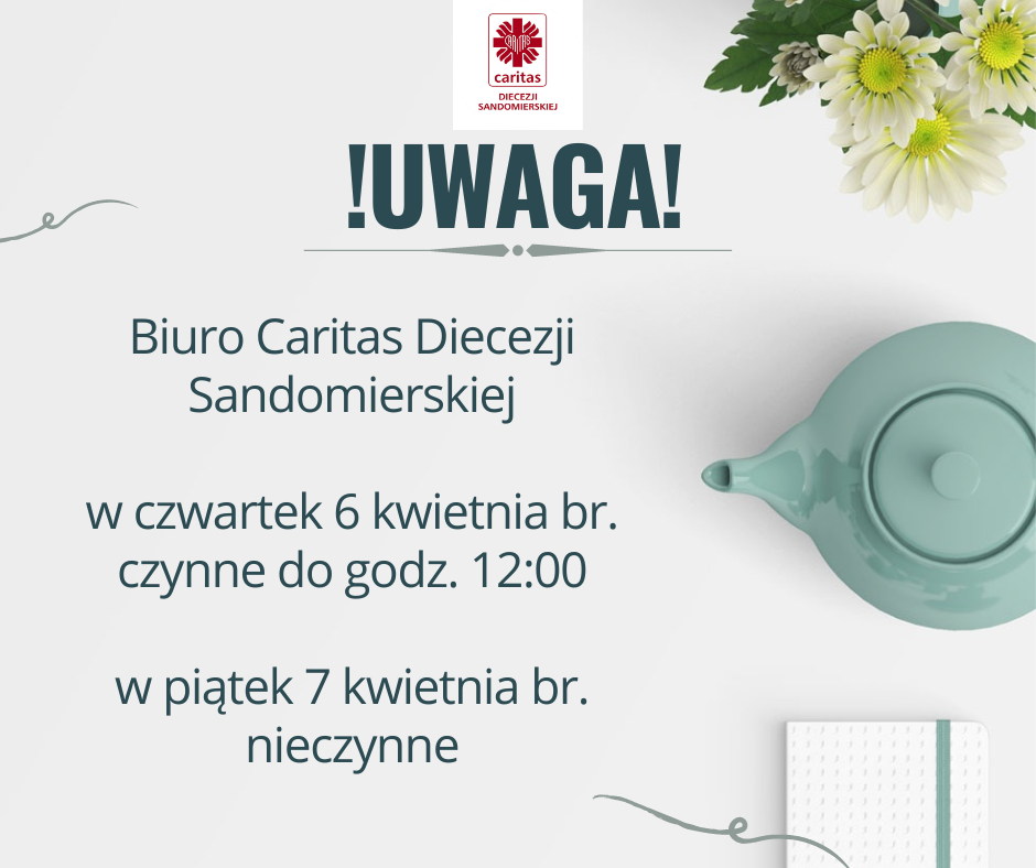 Informacja o godzinach pracy biura Caritas Diecezji Sandomierskiej