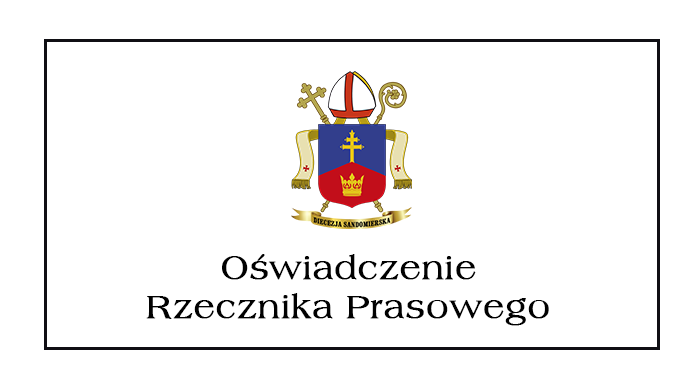 Oświadczenie Rzecznika Prasowego Diecezji Sandomierskiej